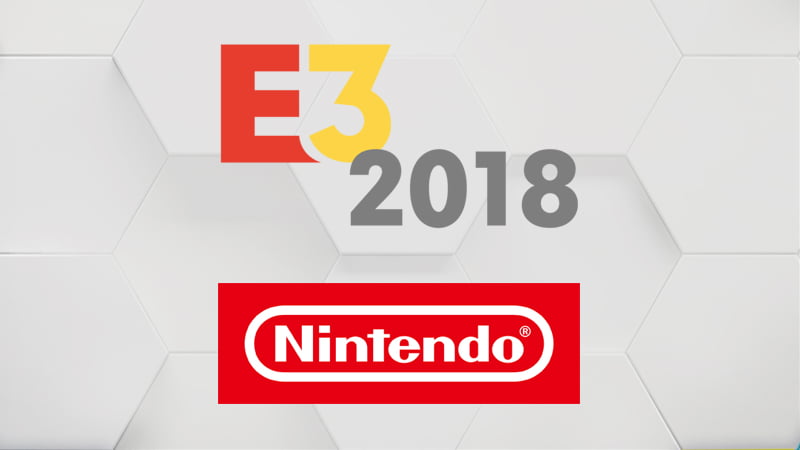 NIntendo E3 2018 schedule