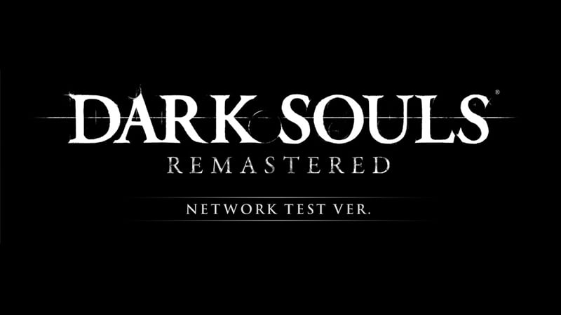 Dark Souls Remastered Network Test