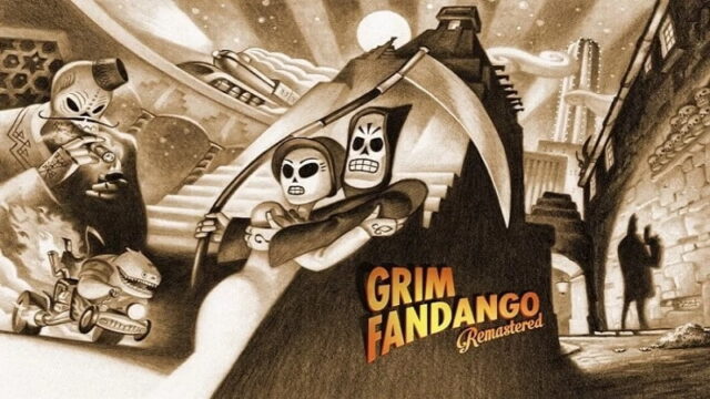 Grim Fandango Remastered