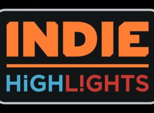 Nintendo Indie Highlights