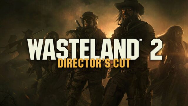 Wasteland 2 Directors Cut free