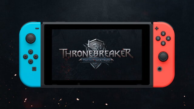 Thronebreaker: The Witcher Tales - Nintendo Switch