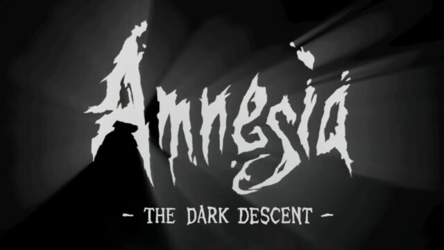Amnesia - The Dark Descent