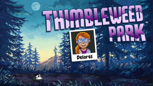 Delores Thimbleweed Park Mini Adventure free