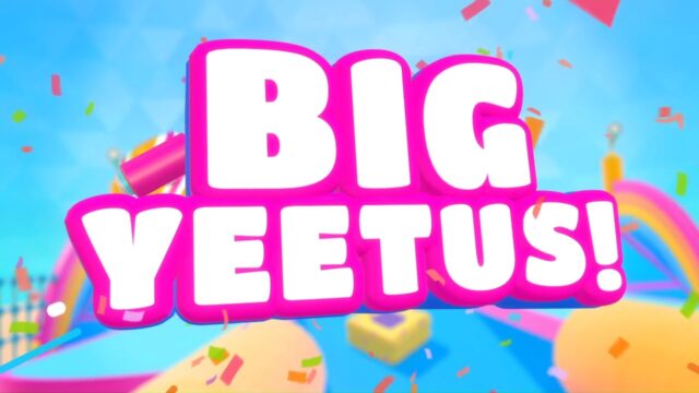 Fall Guys Big Yeetus