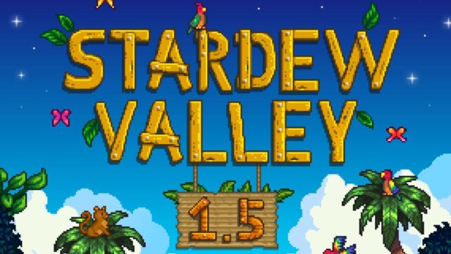 Stardew Valley - 1.5 update