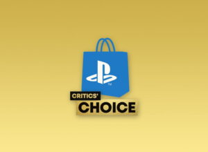 PlayStation Store Critics' Choice Sale