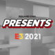 Square Enix - E3 2021