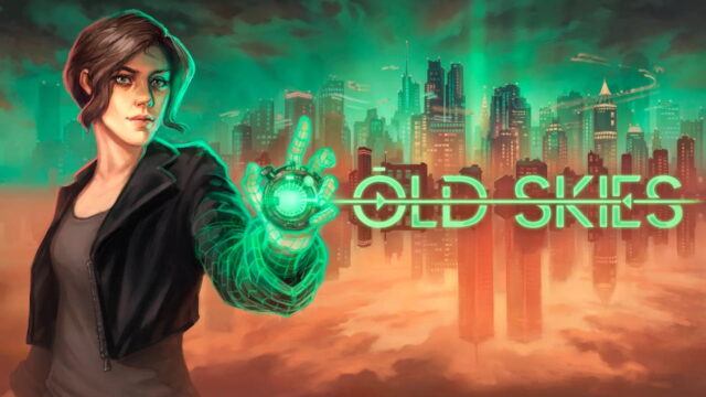 Old Skies