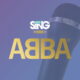 Let's Sing presents ABBA